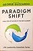Paradigm Shift by George Guzzardo