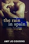 The Rain in Spain by Amy Jo Cousins