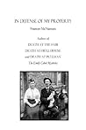 In Defense of My Property (Emily Cabot Mysteries)