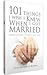 101 Things I Wish I Knew When I Got Married