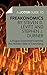 A Joosr Guide to… Freakonomics by Steven D. Levitt & Stephen J. Dubner: A Rogue Economist Explores the Hidden Side of Everything
