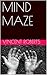 MINDMAZE