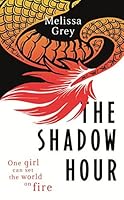 The Shadow Hour (The Girl at Midnight, #2)