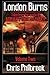 London Burns (Tales from th...