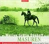Mit Marion Gräfin Dönhoff durch Masuren: 1941. Lesung mit Musik von Johannes Brahms