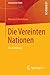 Die Vereinten Nationen by Manuela Scheuermann