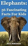Elephants: 56 Fas...