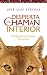 DESPIERTA AL CHAMAN INTERIOR (Spanish Edition)