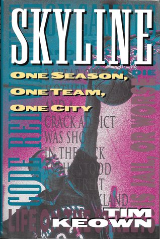 Skyline: One Season, One Team, One City