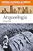 Arqueología by Enrique Vela