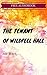 The Tenant of Wildfell Hall: By Anne Brontë : Illustrated