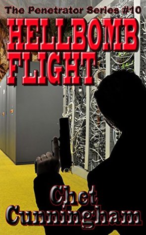The Hellbomb Flight (The Penetrator #10)