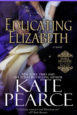 Educating Elizabeth (Diable Delamere, #1)