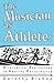 The Musician as Athlete: Alternative Approaches to Healthy Performance