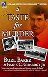 A Taste For Murder by Burl Barer