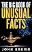 The Big Book of Unusual Facts