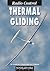 Radio Control Thermal Gliding (The Modeller's World series)