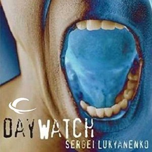 Day Watch