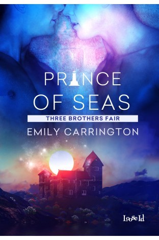 Prince of Seas (Three Brothers Fair, #1)