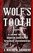 Wolf's Tooth: A Story of the Serbian Bureau of Strange Occurrences