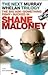 The Next Murray Whelan Trilogy by Shane Maloney