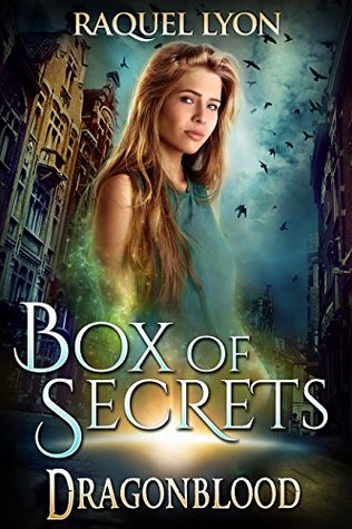 Box of Secrets (Dragonblood, #1) (Fosswell Chronicles, #4)