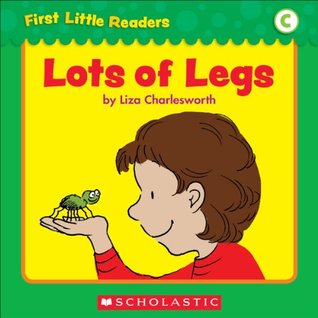 Lots of Legs (First Little Readers: Level C)