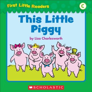 This Little Piggy (First Little Readers: Level C)