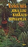 Vanha mies joka luki rakkausromaaneja