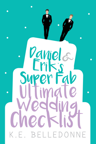 Daniel & Erik’s Super Fab Ultimate Wedding Checklist (Paperback)