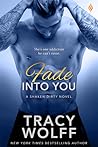 Fade into You (Shaken Dirty, #3) Fade into You (Shaken Dirty, #3)