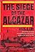 The Siege of the Alcazar