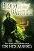 Blood of the Watcher (The D...