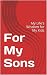 For My Sons by Daryl Smith