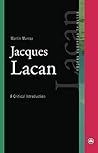 Jacques Lacan: A ...