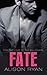 FATE (For the Love of the B...