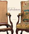 EARLY SEATING Upholstery-Reading the Evidence