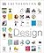 Design: The Definitive Visual History