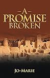 A Promise Broken (Adi's World Saga #3 - Middle-Grade Fiction)