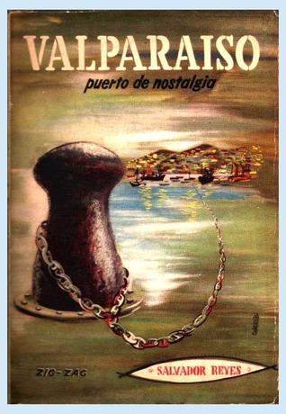 Valparaíso, puerto de nostalgia