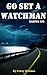 Go Set a Watchman by Corey Holmes