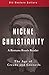 Nicene Christianity: Patris...
