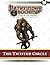 Pathfinder Society Scenario #7-12: The Twisted Circle