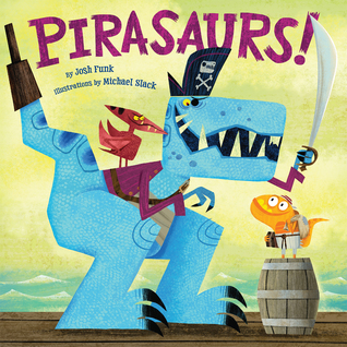 Pirasaurs! (Hardcover)