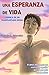 Una esperanza de vida: Crónica de un trasplantado renal (Spanish Edition)