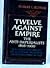 Twelve Against Empire: The Anti-Imperialists, 1898-1900