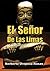 El Señor de las Limas (Spanish Edition)