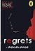 Regrets by Shahrukh Ahmad