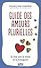 Guide des amours plurielles (Evolution t. 13806) by Françoise Simpère