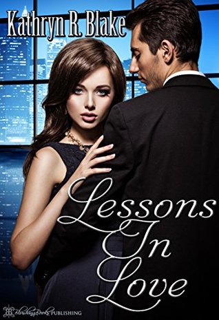 Lessons in Love (Kindle Edition)